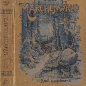 Engelmanns Märchenwald