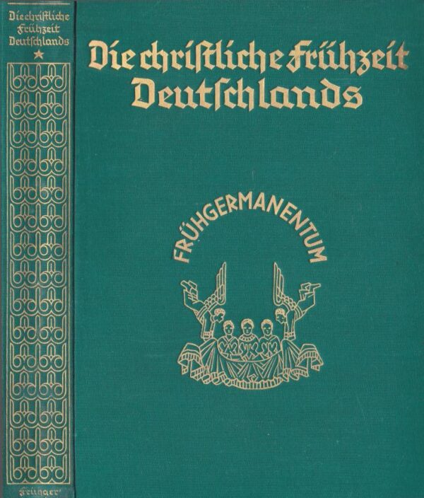 Frühgermanentum 3&4: Die christliche Frühzeit Deutschlands (eBuch)