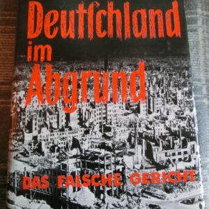 Erich Kern: Deutschland im Abgrund - Das falsche Gericht (1. Auflage 1963)