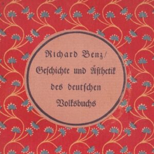 Benz: Geschichte und Ästhetik des deutschen Volksbuchs (eBuch)